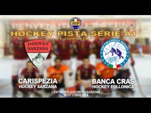Carispezia Hockey Sarzana - Banca Cras Follonica (Resumen)