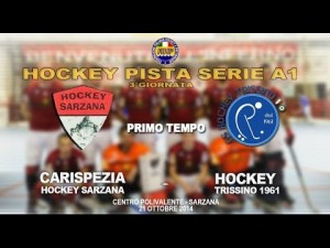 Carispezia Hockey Sarzana - GS Hockey Trissino (1&ordf; parte)