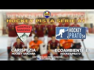 Carispezia Hockey Sarzana - Ecoambiente Estra Prato (Resumen)