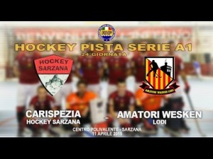 Carispezia Hockey Sarzana - Amatori Wasken Lodi (Resumen)