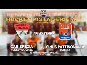 Carispezia Hockey Sarzana - Sinus Pattinomania Matera (1&ordf; parte)
