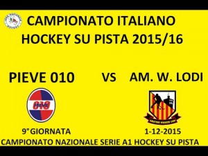 Pieve 010 - Amatori Wasken Lodi (Resumen)