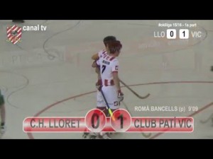 CH Lloret Vila Esportiva - Club Pat&iacute; Vic (Resumen)